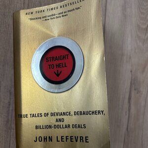 💥 (10 for $10) Straight to Hell by John Lefevre